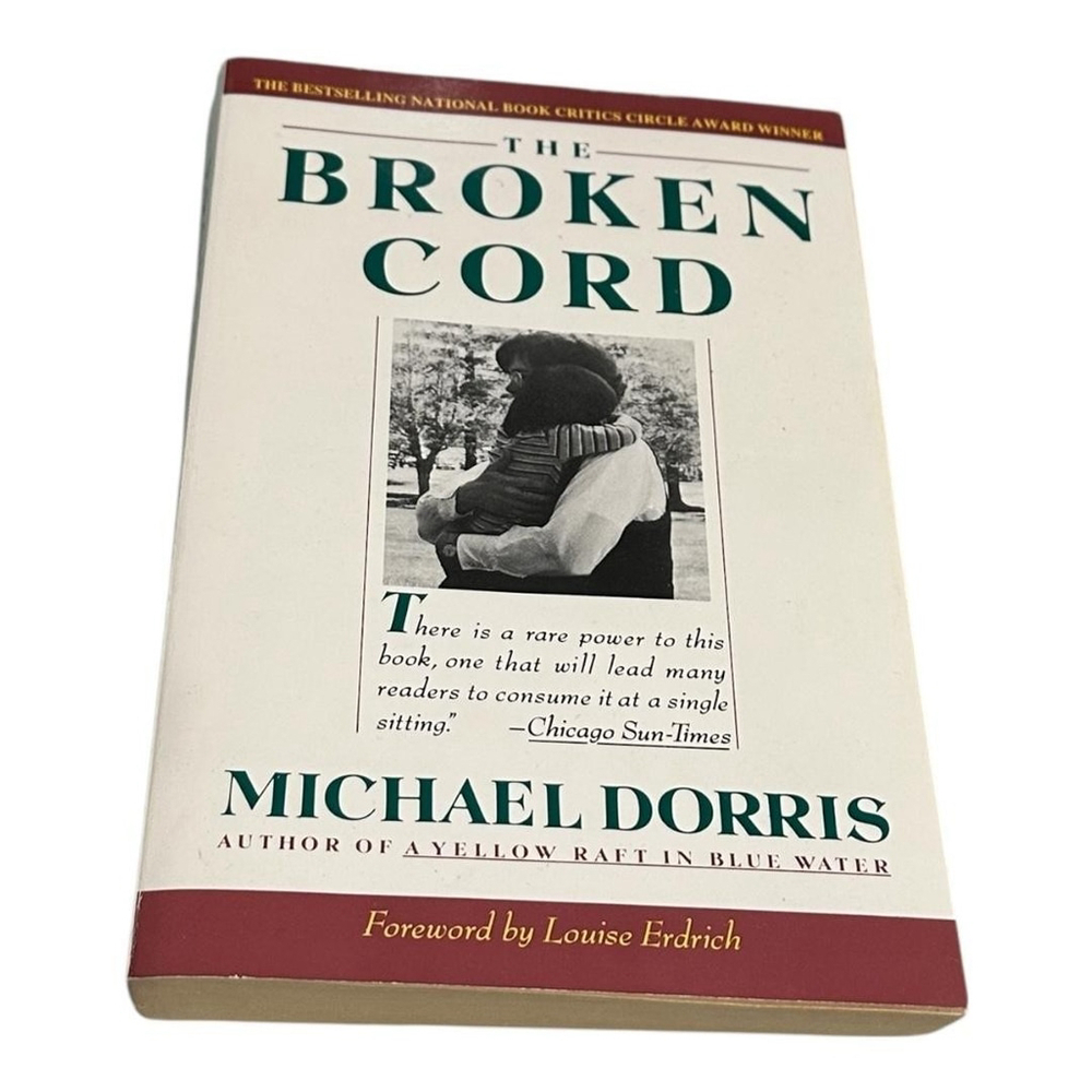 The Broken Cord / Michael Dorris / Memoir Child Care FAS / Softcover Book